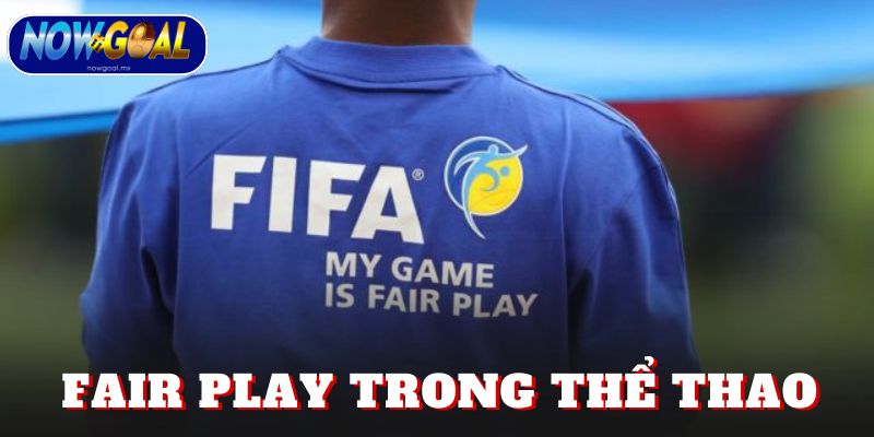 Fair Play Trong Thể Thao